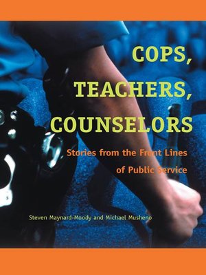 cover image of Cops, Teachers, Counselors